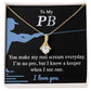 To My PB I Love You Pendant Necklace