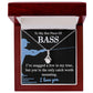 To My Hot Piece Of Bass Pendant Necklace