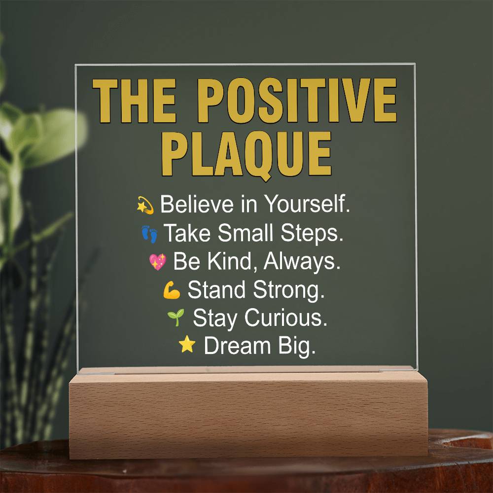 The Positive Plaque LED Acrylic Square Plaque