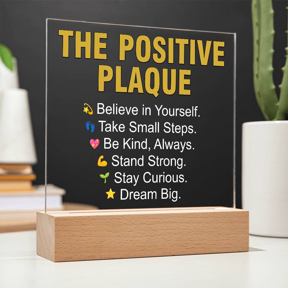 The Positive Plaque LED Acrylic Square Plaque